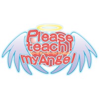 Image of Please teach！ My Angel