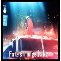 Image of Fate/strange Fake -Whispers of Dawn-