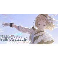 The Idolmaster Shiny Colors: Song for Prism